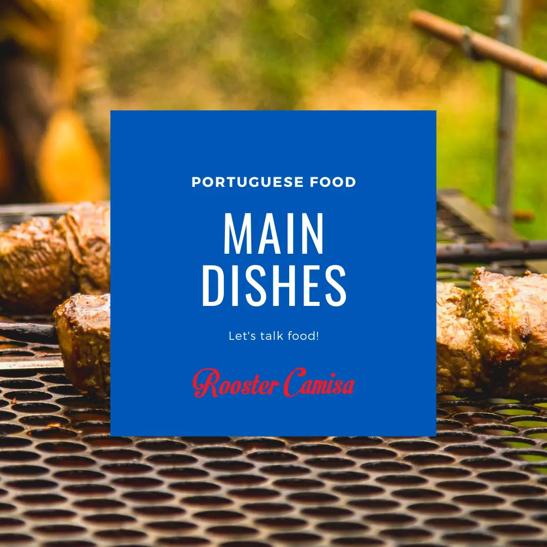 Portuguese Food - Main Dish Rooster Camisa