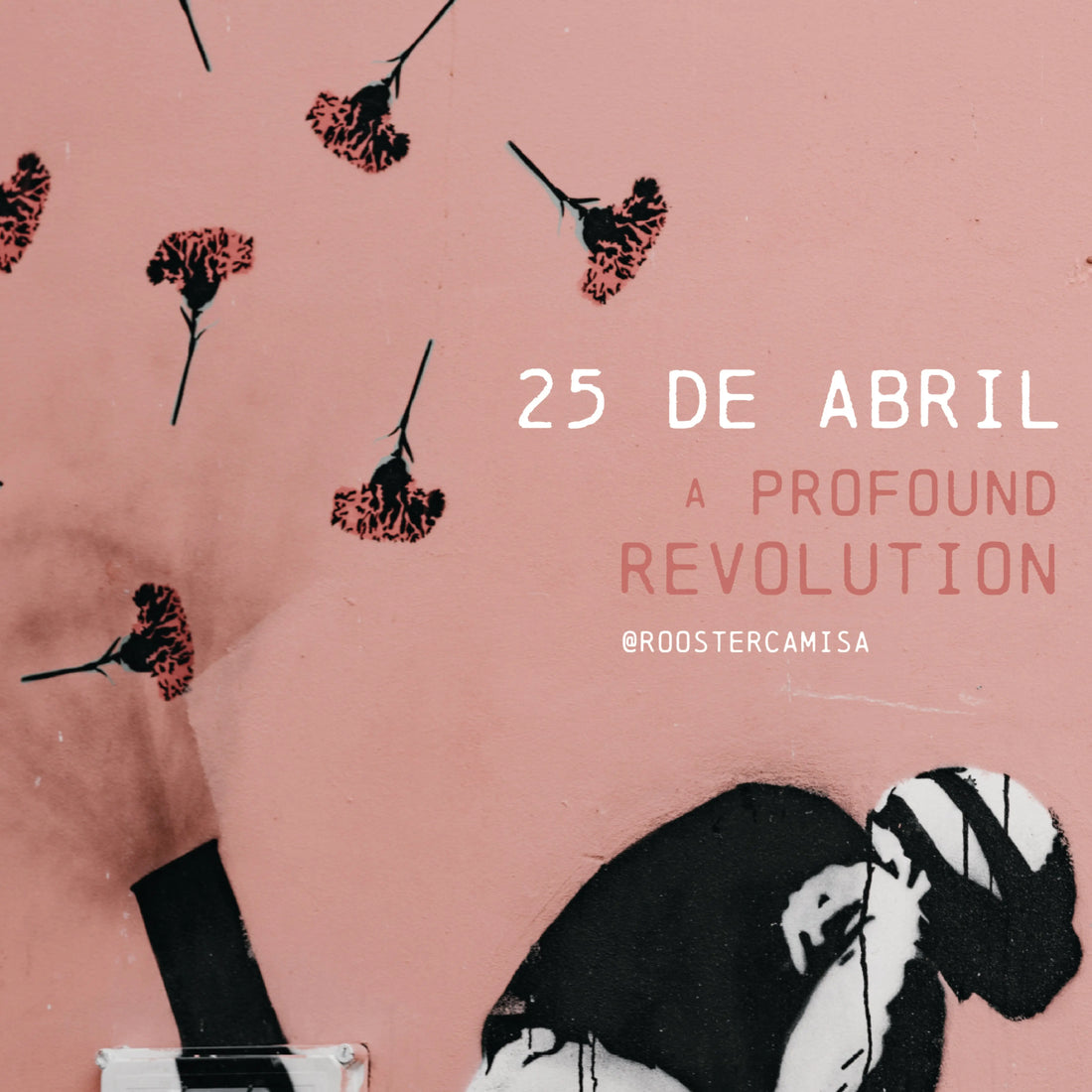 25 de Abril-A Carnation Revolution Rooster Camisa