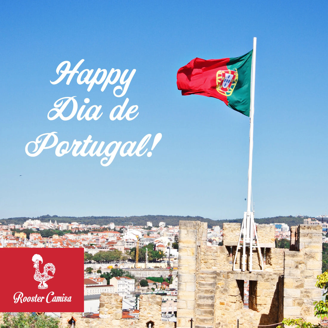 Day of Portugal, Camões and Portuguese Communities! Rooster Camisa